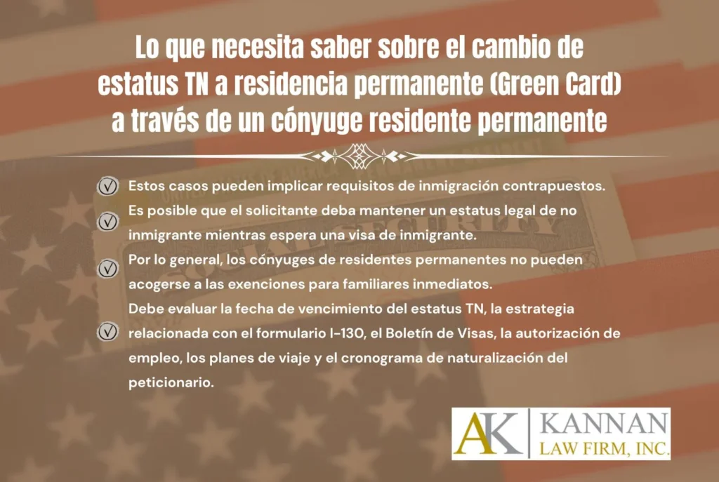 Lo que necesita saber sobre el cambio de estatus TN a residencia permanente (Green Card) a través de un cónyuge residente permanente